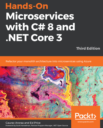 Hands-On.Microservices.with.CSharp.8.and.NET.Core.3